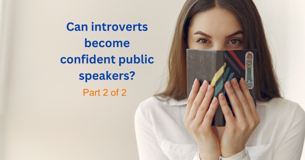 woman with a book covering her face. Text: Can introverts become confident public speakers? Part 2 of 2