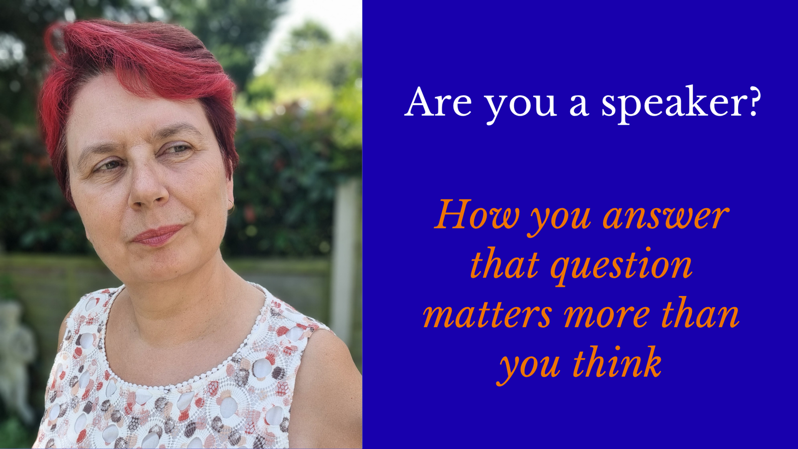 Are you a speaker?